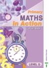 Image for Primary Maths in Action Pupil Book Level D