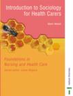 Image for Introduction to Sociology for Health Carers