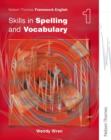 Image for Nelson Thornes Framework English Skills in Spelling and Vocabulary 1