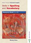 Image for Skills in spelling and vocabulary: Resource book 1 and 2