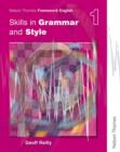 Image for Nelson Thornes Framework English Skills in Grammar and Style - Pupil Book 1