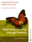 Image for Expanding Nursing and Health Care Practice Optimising Learning Through Practice