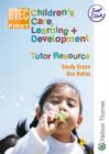 Image for BTEC First Childrens Care, Learning and Development : Tutor Resource
