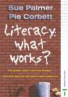 Image for Literacy : What Works?