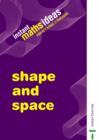Image for Instant Maths Ideas : Shape and Space : v. 2 : Teacher&#39;s Book