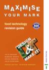 Image for Design and Make It! - Maximise Your Mark : Food Technology : Revision Guide