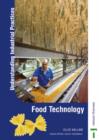 Image for Understanding Industrial Practices Food Technology : Food Technology