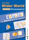 Image for The New Wider World : Coursemate for Edexcel A GCSE Geography