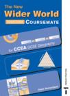 Image for The New Wider World Course Companion for CCEA GCSE Geography
