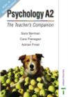 Image for Psychology A2  : the teacher&#39;s companion