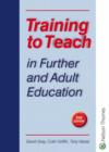 Image for Training to teach in further and adult education