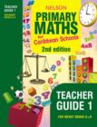 Image for Nelson Primary Maths for Caribbean Schools : Teacher&#39;s Guide 1