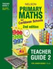 Image for Nelson Primary Maths for Caribbean Schools : Teacher&#39;s Guide 2