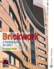 Image for Brickwork  : a practical guide for Level 1