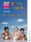 Image for BTEC National Early Years : Tutor Resource