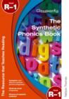 Image for The synthetic phonics book  : Year R-1