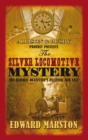 Image for The silver locomotive mystery