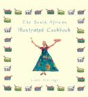 Image for The South African illustrated cookbook