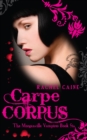 Image for Carpe corpus