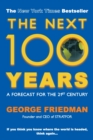 Image for The next 100 years: a forecast for the 21st century