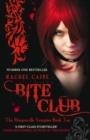Image for Bite club : bk. 10