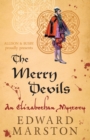 Image for The merry devils  : an Elizabethan mystery