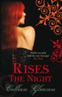 Image for Rises the night