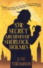 Image for The Secret Archives Of Sherlock Holmes