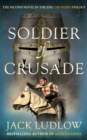Image for Soldier of crusade : 2