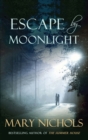 Image for Escape by Moonlight