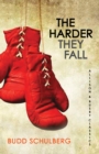 Image for The harder they fall