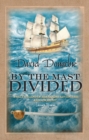 Image for By the mast divided