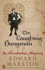 Image for The laughing hangman: an Elizabethan mystery
