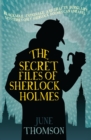 Image for The secret files of Sherlock Holmes