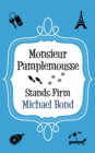 Image for Monsieur Pamplemousse Stands Firm