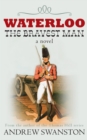 Image for Waterloo the Bravest Man