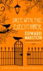 Image for Date with the Executioner