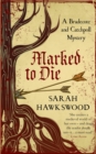 Image for Marked to die