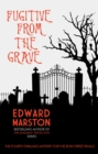 Image for Fugitive from the grave