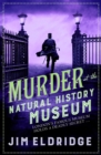 Image for Murder at the Natural History Museum: The Thrilling Historical Whodunnit