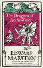 Image for The Dragons of Archenfield: A action-packed medieval mystery from the bestselling author