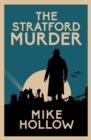 Image for The Stratford Murder: The Intriguing Wartime Murder Mystery