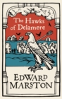Image for The Hawks of Delamere : An action-packed medieval mystery from the bestselling author
