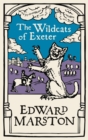 Image for The Wildcats of Exeter : A gripping medieval mystery from the bestselling author
