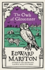 Image for The Owls of Gloucester : 10