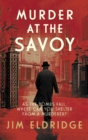 Image for Murder at the Savoy: The Sophisticated Wartime Whodunnit