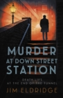 Image for Murder at Down Street Station