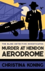 Image for Murder at Hendon Aerodrome