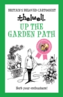 Image for Up the garden path