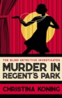 Image for Murder in Regent&#39;s Park